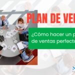 Cómo hacer un plan de ventas perfecto