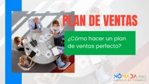 Cómo hacer un plan de ventas perfecto
