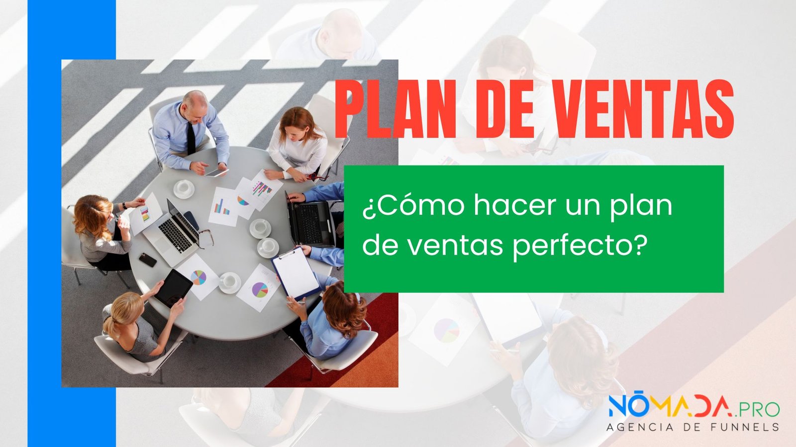 Cómo hacer un plan de ventas perfecto
