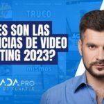 Cuáles son las tendencias de Video Marketing 2023